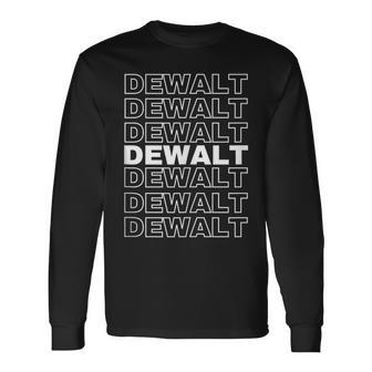 Dewalt Proud Family Retro Reunion Last Name Surname Long Sleeve T-Shirt - Seseable