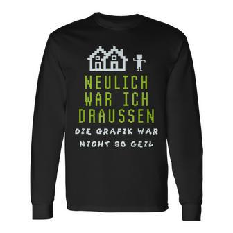 Die Grafik War Nicht So Geil Langarmshirts - Geschenkecke