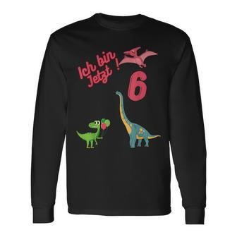 Dinosaurier Kinder Geburtstagsshirt 'Ich bin jetzt 6 Jahre alt' Langarmshirts - Seseable