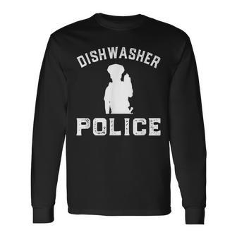 Dishwasher Police Dad Fathers Day Long Sleeve T-Shirt - Seseable