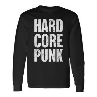 Distressed Punk Rock Band & Hardcore Punk Rock Long Sleeve T-Shirt - Monsterry UK