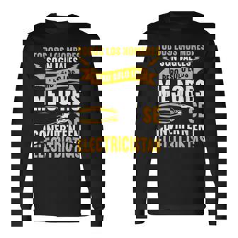 Divertido Sólo Los Mejores Se Convierten En Electricistas Camiseta de manga larga - Regaloses