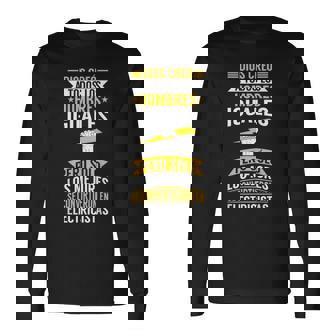 Divertido Sólo Los Mejores Se Convirtieron En Electricistas Camiseta de manga larga - Regaloses