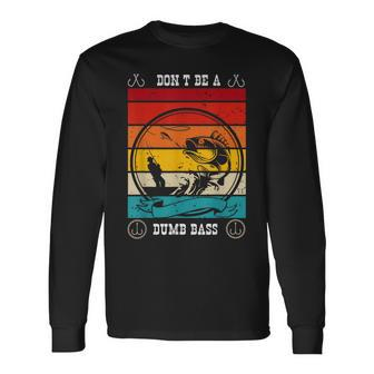 Don't Be A Dumb Bass Fisher Man Outfit & Hmour Father's Day Long Sleeve T-Shirt - Seseable