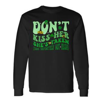 Dont Kiss Her She's St Taken Patrick's Day Couple Matching Long Sleeve T-Shirt - Seseable