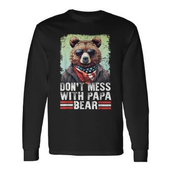 Don't Mess With Papa Bear Sunglasses Papa Bear Father's Day Long Sleeve T-Shirt - Monsterry UK