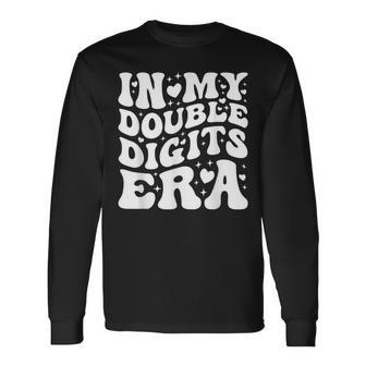 In My Double Digits Era Retro 10 Year Old 10Th Birthday Girl Long Sleeve T-Shirt - Seseable