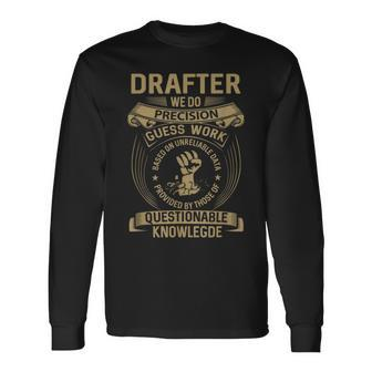 Drafter We Do Precision Long Sleeve T-Shirt - Monsterry DE