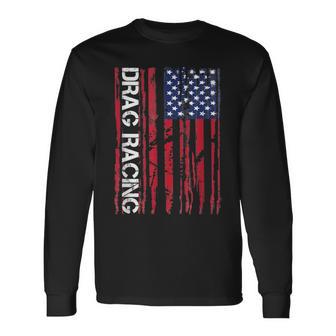 Drag Car Racing Patriotic American Flag Long Sleeve T-Shirt - Monsterry DE