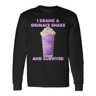 I Drank A Grimace Shake And Survived Long Sleeve T-Shirt - Seseable