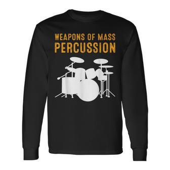 Drums Drummer Drumming Drumset Long Sleeve T-Shirt - Monsterry