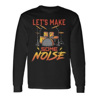 Drums Drummer Quotes Humor Sayings Long Sleeve T-Shirt | Mazezy