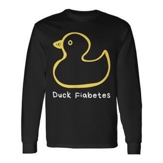 Duck Fiabetes Type 1 Diabetes Sucks Long Sleeve T-Shirt - Monsterry