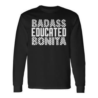 Educated Latina Graduation Humor Quotes Students Long Sleeve T-Shirt - Monsterry AU