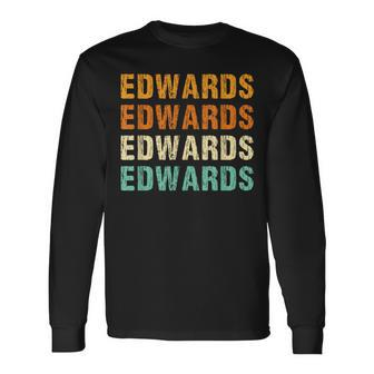 Edwards Last Name Family Reunion Surname Personalized Long Sleeve T-Shirt - Seseable