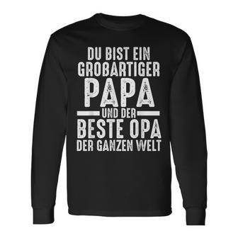 Ein Große Papa Und Der Beste Opa Papa Opa E S Langarmshirts - Geschenkecke