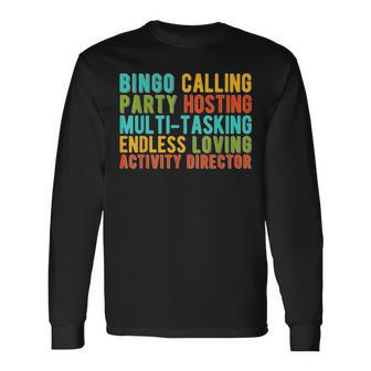 Endless Loving Activity Director Activity Coordinator Long Sleeve T-Shirt - Seseable