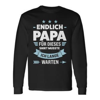 Endlich Papa Familie S Langarmshirts - Geschenkecke