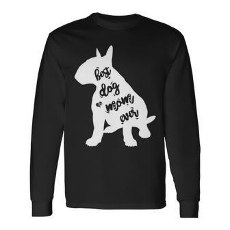 English Bull Terrier Best Dog Mom Ever Long Sleeve T-Shirt | Mazezy