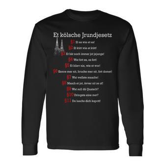 Et Kölsche Jrundjesetz Cologne Basic Law Cologne Langarmshirts - Seseable