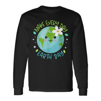 Make Every Day Earth Day Cute Planet Save Environment Women Long Sleeve T-Shirt | Mazezy