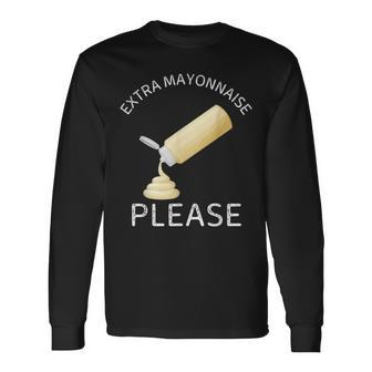 Extra Mayonnaise Please Vintage Food Lover Long Sleeve T-Shirt - Monsterry CA