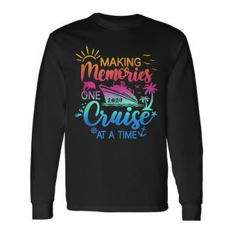 Family Cruise 2024 Making Memories One Cruise At A Time Long Sleeve T-Shirt - Seseable