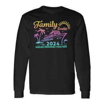 Family Cruise 2024 Matching Vacation Making Memorie Together Long Sleeve T-Shirt - Thegiftio UK