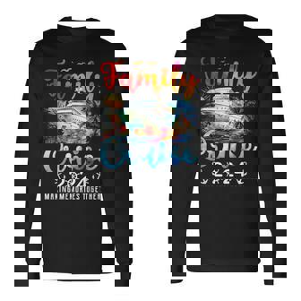 Family Cruise Ship Vacation Trip 2024 Family Cruise Matching Long Sleeve T-Shirt - Seseable