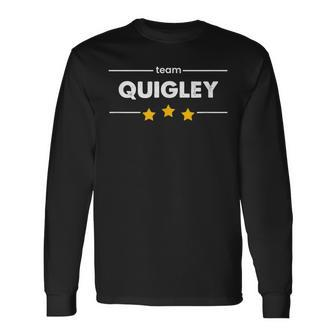 Family Name Surname Or First Name Team Quigley Long Sleeve T-Shirt - Monsterry