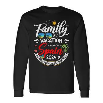 Family Vacation Spain 2024 Matching Vacation 2024 Long Sleeve T-Shirt - Monsterry