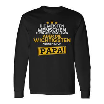 Father's Day Die Wichtigsten Nennen Mich Papa Langarmshirts - Geschenkecke