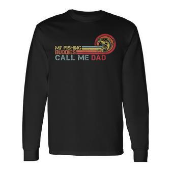 Fathers Day My Fishing Buddies Call Me Dad Retro Vintage Long Sleeve T-Shirt - Thegiftio UK