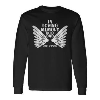 Father's Day In Loving Memory Of My Dad Angel Long Sleeve T-Shirt - Monsterry