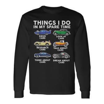 Father's Day Thing I Will Do In My Spare Time Classic Car Long Sleeve T-Shirt - Monsterry UK