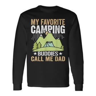 My Favorite Camping Buddies Call Me Dad Father's Day Long Sleeve T-Shirt - Thegiftio UK