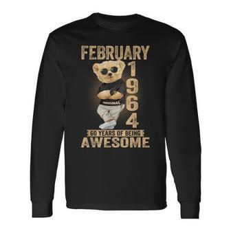 February 1964 60Th Birthday 2024 60 Years Of Being Awesome Long Sleeve T-Shirt - Monsterry