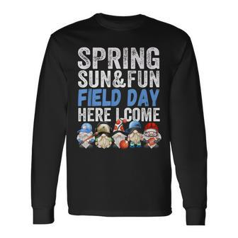 Field Day Quote For Kindergarten Teachers Sport Gnomes Long Sleeve T-Shirt - Monsterry