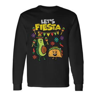 Lets Fiesta Taco Avocado Cinco De Mayo Mexican Party Long Sleeve T-Shirt - Monsterry CA