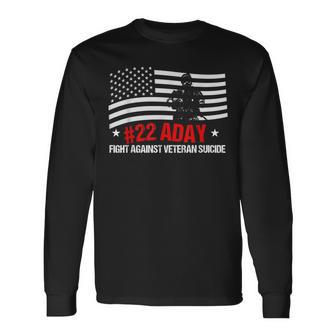 Fight Against Veteran Suicide Awareness Ptsd Veteran 22 Day Long Sleeve T-Shirt - Monsterry