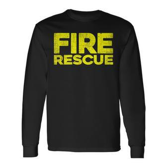 Fire Rescue Firefighter Fireman Fire-Rescue Department Long Sleeve T-Shirt - Thegiftio UK