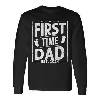 First 1St Time Dad Est 2024 New Dad First Father's Day Long Sleeve T-Shirt - Monsterry AU