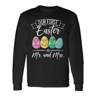 Our First Easter As Mr And Mrs Easter Couple Long Sleeve T-Shirt | Mazezy