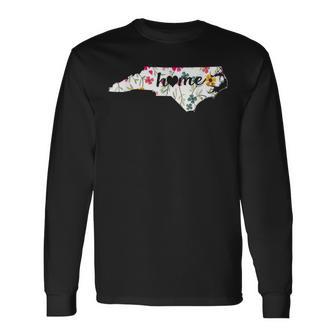 Floral North Carolina Home Long Sleeve T-Shirt - Monsterry AU