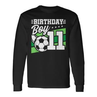 Football Birthday Party 11 Year Old Boy 11Th Birthday Long Sleeve T-Shirt - Thegiftio UK
