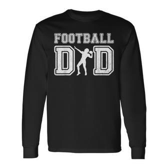 Football Dad Father's Day Vintage Football Daddy Papa Father Long Sleeve T-Shirt - Thegiftio UK