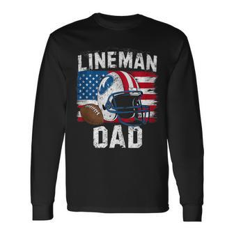 Football Lineman Dad American Flag Fathers Day 4Th Of July Long Sleeve T-Shirt - Thegiftio UK
