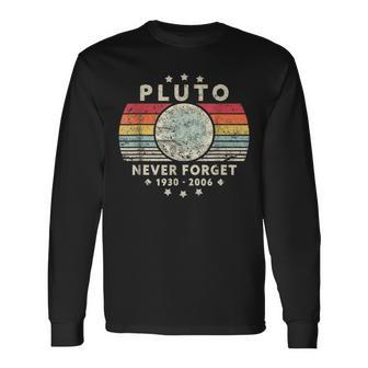 Never Forget Pluto Retro Style Vintage Science Langarmshirts - Seseable