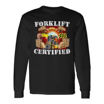 Forklift Certified Forklift Oddly Specific Meme Long Sleeve T-Shirt - Monsterry UK