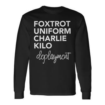 Foxtrot Uniform Charlie Kilo Military Deployment T Long Sleeve T-Shirt - Monsterry